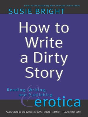 cover image of How to Write a Dirty Story
